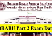 BRABU UG Part 3 Exam Date 2019-22